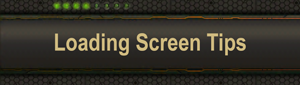 Loading Screen Tips